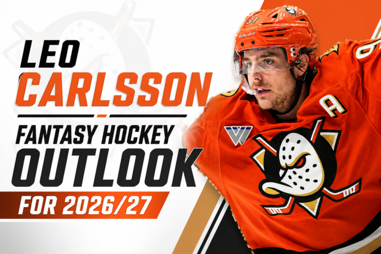 leo carlsson fantasy outlook 2026 27