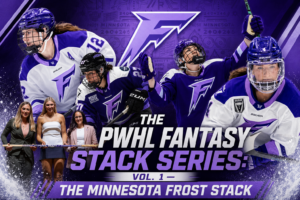 The PWHL Fantasy Stack Series: Vol. 1 — The Minnesota Frost Stack
